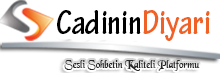 CadininDiyari.com Seslichat, SesliSohbet,GörüntülüSohbet,MobilSohbet